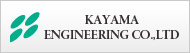 KAYAMA ENGINEERING CO., LTD.
